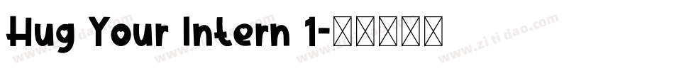 Hug Your Intern 1字体转换